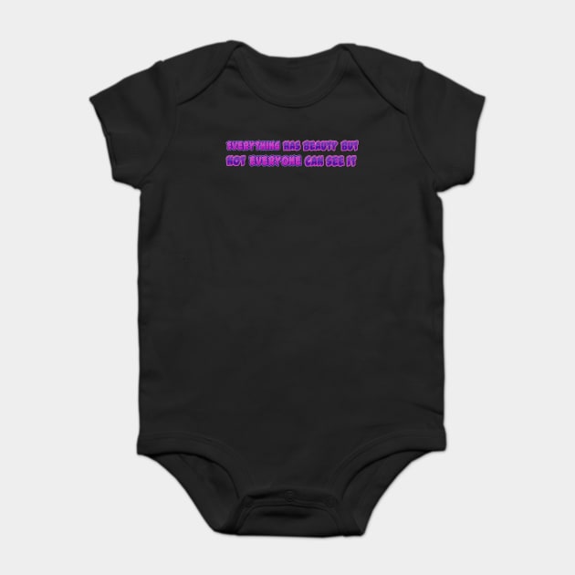 Everything Has Beauty By Confucius | Black Hoodies Motiv Concepts Baby Bodysuit by MotiVVaTTi